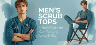 Men’s Scrub Tops: 9 Best Styles for Comfort & Long Shifts