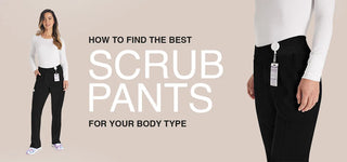 How to Find the Best Scrub Pants For Your Body Type