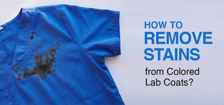 How to Remove Stains from Colored Lab Coats?