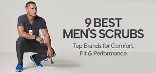 9 Best Men's Scrubs: Top Brands for Comfort, Fit & Performance