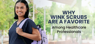 Why Wink Scrubs Are a Favorite Among Healthcare Professionals