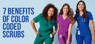 7 BENEFITS OF COLOR CODED SCRUBS