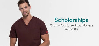 Scholarships and Grants for Nurse Practitioners in the US