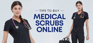 7 Must-Know Tips To Buy Medical Scrubs Online